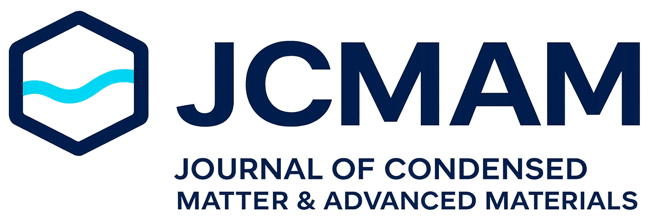 Journal of Condensed Matter and Advanced Materials